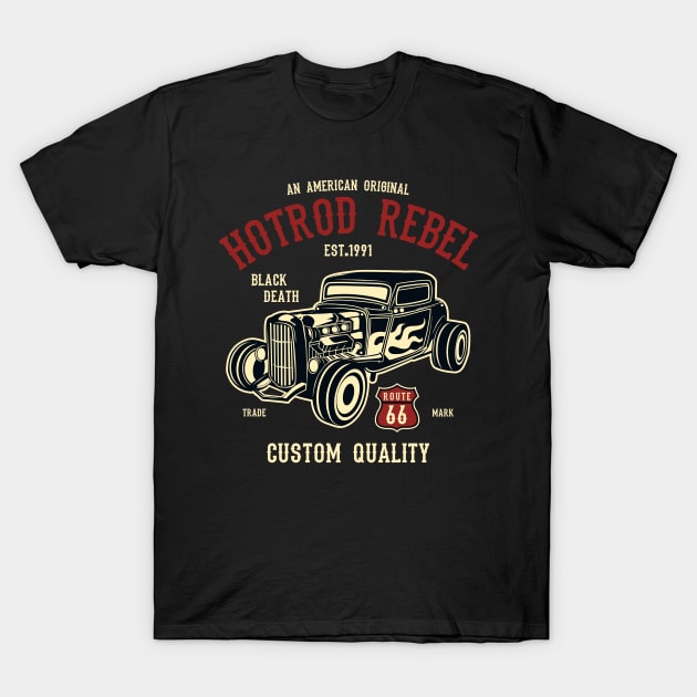 Hot Rod Rebel T-Shirt by lionkingdesign